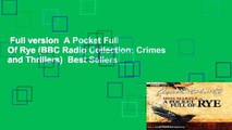 Full version  A Pocket Full Of Rye (BBC Radio Collection: Crimes and Thrillers)  Best Sellers
