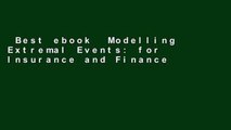 Best ebook  Modelling Extremal Events: for Insurance and Finance (Stochastic Modelling and