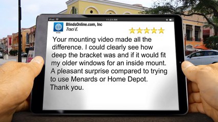 BlindsOnline.com Incredible Five Star Review by Traci E