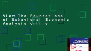 View The Foundations of Behavioral Economic Analysis online