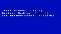Full E-book  Coding Basics: Medical Billing and Reimbursement Fundamentals (Book Only)  Any Format