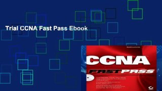 Trial CCNA Fast Pass Ebook