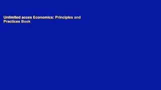 Unlimited acces Economics: Principles and Practices Book