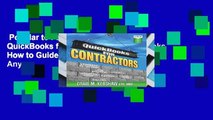 Popular to Favorit  QuickBooks for Contractors (QuickBooks How to Guides for Professionals)  Any