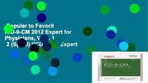 Popular to Favorit  ICD-9-CM 2012 Expert for Physicians, Vols. 1   2 (Spiral) (ICD-9-CM Expert