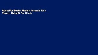 About For Books  Modern Actuarial Risk Theory: Using R  For Kindle