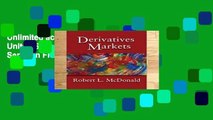 Unlimited acces Derivatives Markets: United States Edition (Addison-Wesley Series in Finance) Book