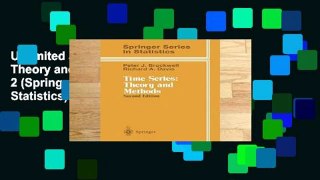 Unlimited acces Time Series: Theory and Methods: Vol 2 (Springer Series in Statistics) Book