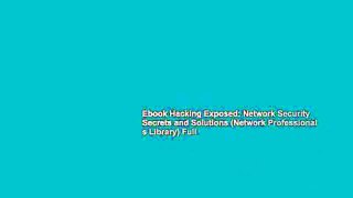 Ebook Hacking Exposed: Network Security Secrets and Solutions (Network Professional s Library) Full