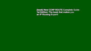 [book] New CCNP ROUTE Complete Guide 1st Edition: The book that makes you an IP Routing Expert!