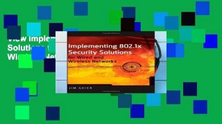 View Implementing 802.1X Security Solutions for Wired and Wireless Networks Ebook