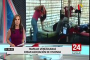 Familias venezolanas crean asociación de vivienda en Casma