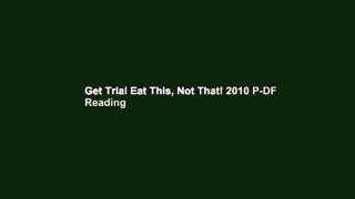 Get Trial Eat This, Not That! 2010 P-DF Reading