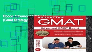 Ebook Advanced GMAT Quant (Gmat Strategy Guides) Full
