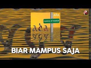 Ada Band - Biar Mampus Saja (Official Audio)