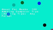 About For Books  100 Amazing Computer Tips (Amazing Tips)  Any Format