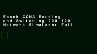 Ebook CCNA Routing and Switching 200-120 Network Simulator Full