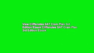 View Cliffsnotes SAT Cram Plan 3rd Edition Ebook Cliffsnotes SAT Cram Plan 3rd Edition Ebook
