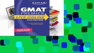 Reading Online Kaplan GMAT: Premier Live Online P-DF Reading