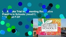 Get Ebooks Trial Implementing Restorative Practice in Schools (Jess01) D0nwload P-DF