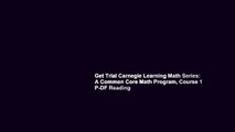 Get Trial Carnegie Learning Math Series: A Common Core Math Program, Course 1 P-DF Reading