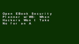 Open EBook Security Planner w/WS: When Hackers Won t Take No for an Answer online