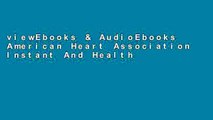 viewEbooks & AudioEbooks American Heart Association Instant And Healthy: 100 Low-Fuss,