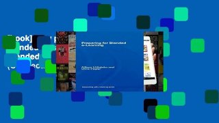 [book] New preparing for blended e-learning: Understanding Blended and Online Learning (Connecting