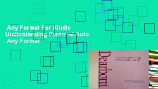 Any Format For Kindle  Understanding Personal Auto  Any Format