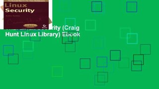 Trial Linux Security (Craig Hunt Linux Library) Ebook