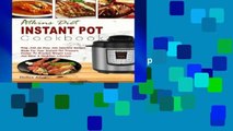 Reading books Atkins Diet Instant Pot Cookbook: Prep -And-Go Easy And Delicious Recipes Made For