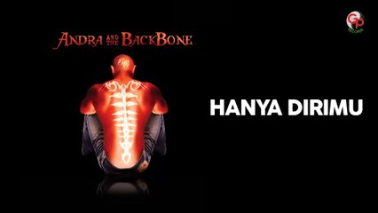 Andra And The Backbone - Hanya Dirimu (Official Audio)