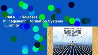 Trial New Releases  Management Information Systems  Unlimited