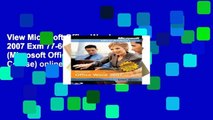 View Microsoft Office Word 2007 Exm 77-601 Comp Copy (Microsoft Official Academic Course) online