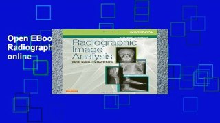 Open EBook Workbook for Radiographic Image Analysis online