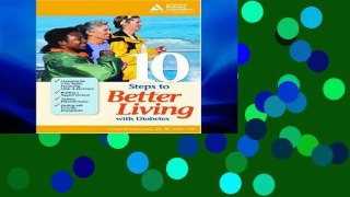 Full Trial 10 Steps to Better Living with Diabetes Unlimited