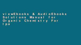 viewEbooks & AudioEbooks Solutions Manual for Organic Chemistry For Ipad