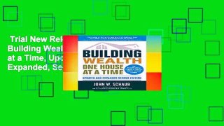 Trial New Releases  Building Wealth One House at a Time, Updated and Expanded, Second Edition