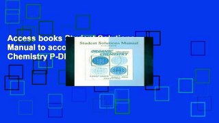 Access books Student Solutions Manual to accompany Organic Chemistry P-DF Reading