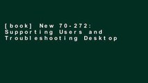 [book] New 70-272: Supporting Users and Troubleshooting Desktop Applications on a Microsoft