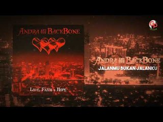 Andra And The Backbone - Jalanmu Bukan Jalanku (Official Audio)