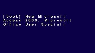 [book] New Microsoft Access 2000: Microsoft Office User Specialist (Cheat Sheet)