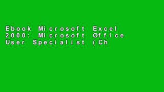 Ebook Microsoft Excel 2000: Microsoft Office User Specialist (Cheat Sheet S.) Full