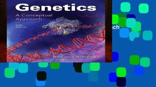 Ebook Genetics: A Conceptual Approach Full