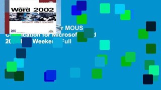 Ebook Preparing for MOUS Certification for Microsoft Word 2002 In a Weekend Full