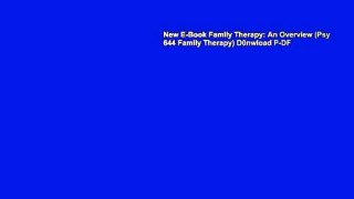New E-Book Family Therapy: An Overview (Psy 644 Family Therapy) D0nwload P-DF