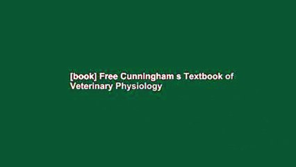 [book] Free Cunningham s Textbook of Veterinary Physiology