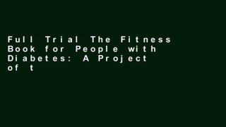 Full Trial The Fitness Book for People with Diabetes: A Project of the American Diabetes
