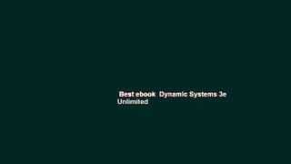 Best ebook  Dynamic Systems 3e  Unlimited
