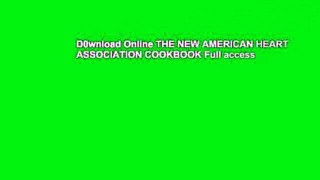 D0wnload Online THE NEW AMERICAN HEART ASSOCIATION COOKBOOK Full access